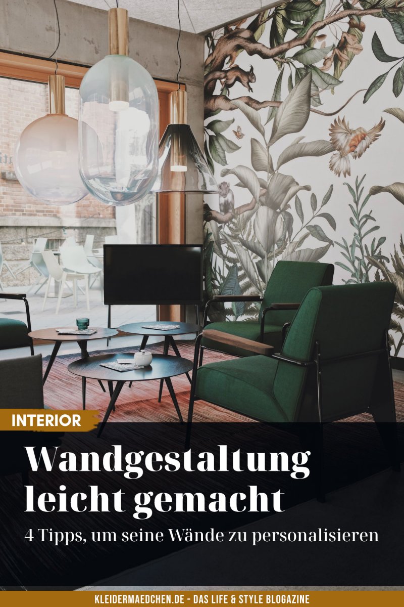 4 Tipps für eine schöne Wandgestaltung. Auf dem Interiorblog verrate ich euch, wie ihr euren Wänden Leben einhaucht. Mit Postern, Pflanzen, Spiegeln und Tapete werden auch eure vier Wände zu etwas ganz Besonderen. | www.kleidermaedchen.de