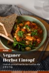 Veganer Eintopf mit Süßkartoffeln, Möhren, Paprika, Babyspinat, Linsen und Petersilie. Ganz einfach schnell und lecker selber machen. Das saisonale Herbstrezept findet ihr auf dem Food- und Lifestyle Blog. | www.kleidermaedchen.de