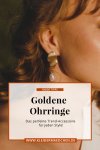 Goldene Ohrringe: Das perfekte Trend-Accessoire für jeden Style! Auf dem Mode Blog zeige ich dir meine Favoriten | www.kleidermaedchen.de