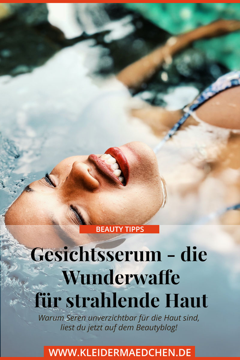 Gesichtsserum - so unterstützt es deine Haut und wirkt Hautalterung entgegen. Auf dem Beautyblog tauchen wir ein in das Mysterium Serum.