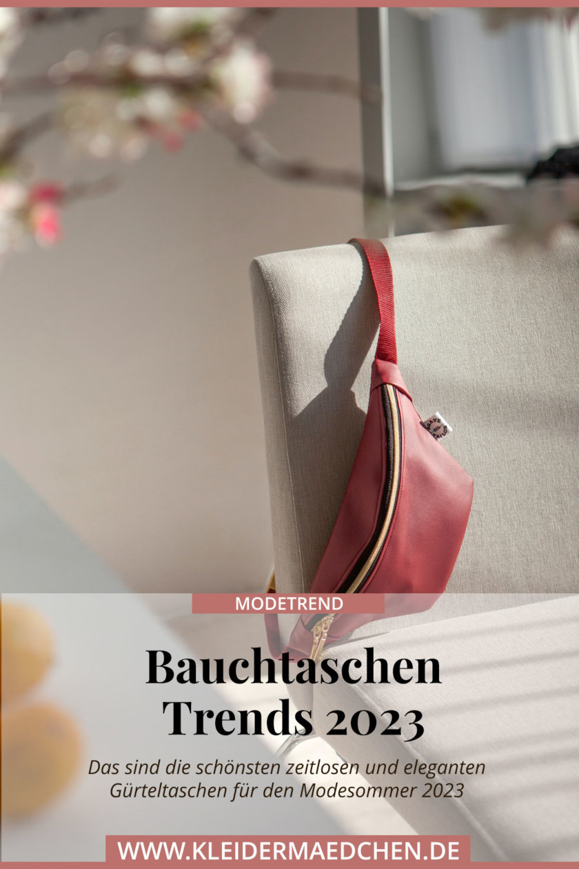 Auf dem Modeblog stelle ich euch die schönsten Bauchtaschen Trends für 2023 vor und verrate euch, wie ihr sie im Modesommer am besten ausführt.